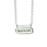 Talks To Cats Necklace - Reversible Cat Person Gift