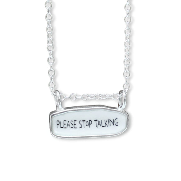 Please Stop Talking Necklace - Reversible Sterling Silver and Enamel on Adjustable Chain - I'm Not Listening Jewelry - Introvert Gift