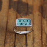 I'm Not Listening Ring - Sterling Silver and Vitreous Enamel Introvert Ring
