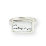 Sterling Silver and Enamel "not thinking of you" Ring in Sizes 5 through 11